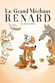 Le grand méchant renard et autres contes