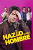 Hazlo como hombre - Nicolas Lopez