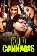 Capa do filme Kid Cannabis