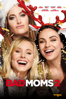 Bad Moms 2 - Jon Lucas & Scott Moore