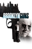 Brooklyn Guns - Danny A. Abeckaser