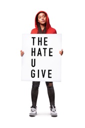 Poster for The Hate U Give by George Tillman Jr.