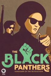 Black Panthers: Vanguard of the Revolution