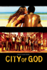 City of God - Fernando Meirelles