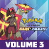 Pokémon the Series: Sun & Moon, Vol. 3 - Pokémon the Series: Sun & Moon