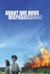 Avant que nous disparaissions