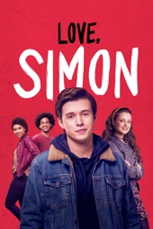 Poster for Love, Simon by Greg Berlanti