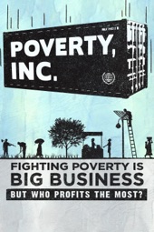 Poster for Poverty, Inc. by Michael Matheson Miller