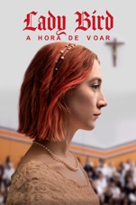 Capa do filme Lady Bird: A Hora de Voar