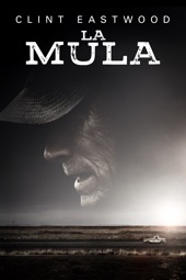 Poster for La mula by Clint Eastwood