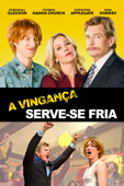 A Vingança Serve-Se Fria