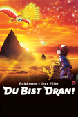 Pokémon – Der Film: Du bist dran! (Synchronisiert)