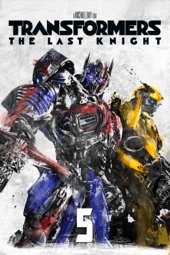 Poster for Transformers: The Last Knight by Michael Bay