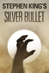 Stephen King's Silver Bullet - Daniel Attias Cover Art