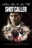 Shot Caller