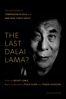 The Last Dalai Lama? - Mickey Lemle