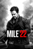 Mile 22 - Peter Berg