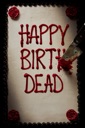 Affiche du film Happy Birthdead