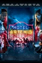 Affiche du film Hotel Artemis