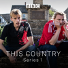 This Country, Series 1 - This Country