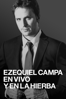 Ezequiel Campa: En vivo y en la hierba - Ezequiel Campa