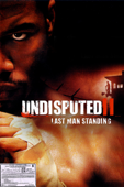 Undisputed II: Last Man Standing