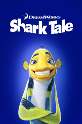 Shark Tale - Vicky Jensen, Bibo Bergeron &amp; Rob Letterman Cover Art