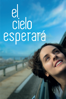 El cielo esperará - Marie-Castille Mention-Schaar