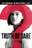 Truth or Dare (2018) - Jeff Wadlow