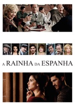 Capa do filme A Rainha da Espanha