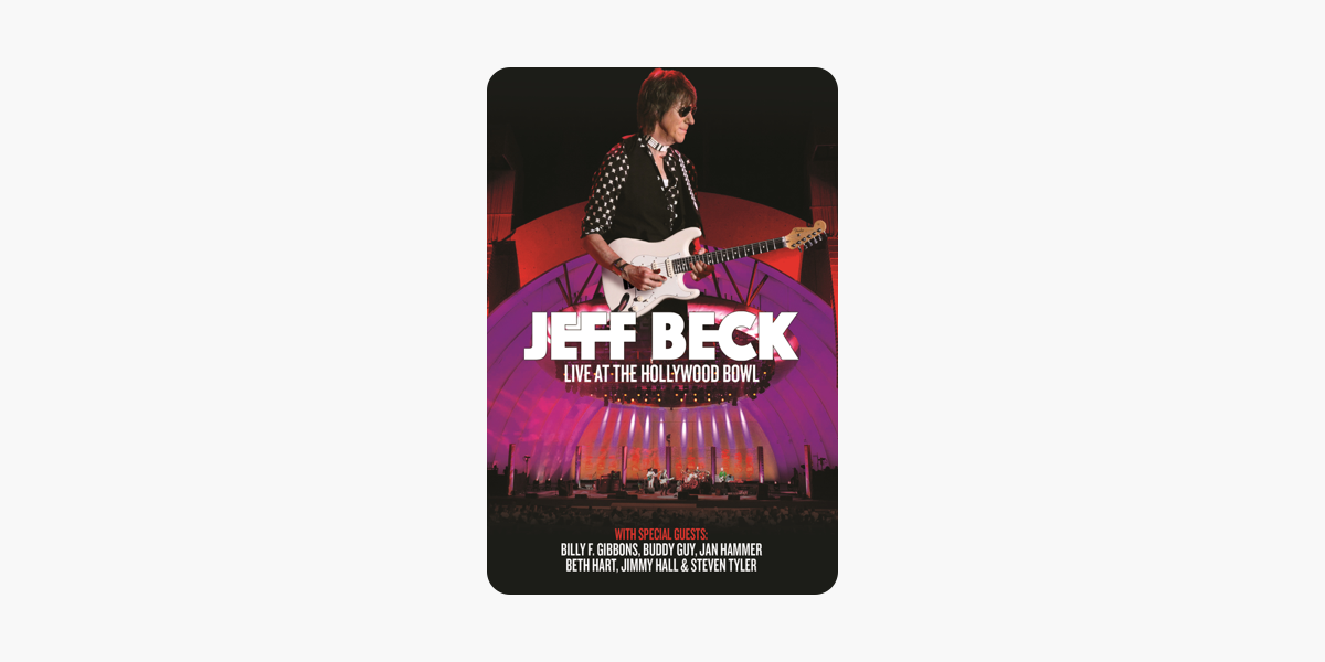 Jeff Beck: Live At the Hollywood Bowl on iTunes