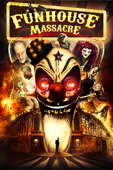 The Funhouse Massacre