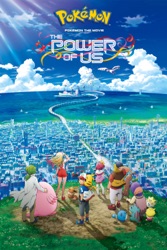 Pokémon the Movie: The Power of Us 