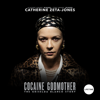 Cocaine Godmother - Cocaine Godmother
