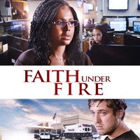 Faith Under Fire