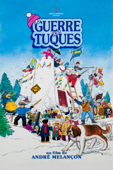 The Dog Who Stopped the War (La guerre des tuques)