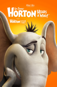 Dr. Seuss' Horton Hears a Who!