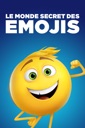 Affiche du film Le Monde Secret Des Emojis
