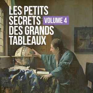 Les petits secrets des grands tableaux - Volume 4 - Episode 2