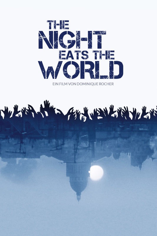 The Night eats the World