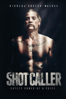 Shot Caller - Ric Roman Waugh