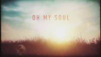 Casting Crowns - Oh My Soul (Lyric Video) artwork