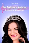 Una Cenicienta Moderna: Erase una Vez una Cancion
