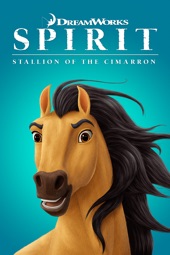 Poster for Spirit: Stallion of the Cimarron by Lorna Cook & Kelly Asbury