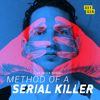 Method of a Serial Killer - Method of a Serial Killer