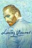 Loving Vincent - Dorota Kobiela & Hugh Welchman