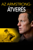 The Armstrong Lie - Alex Gibney