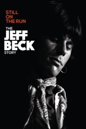 The Jeff Beck Story: Still On the Run