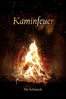 Kaminfeuer - Die Schmiede 4K - Karl Krings & Marc Stengel