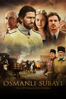 Osmanlı Subayı (The Ottoman Lieutenant) - Joseph Ruben